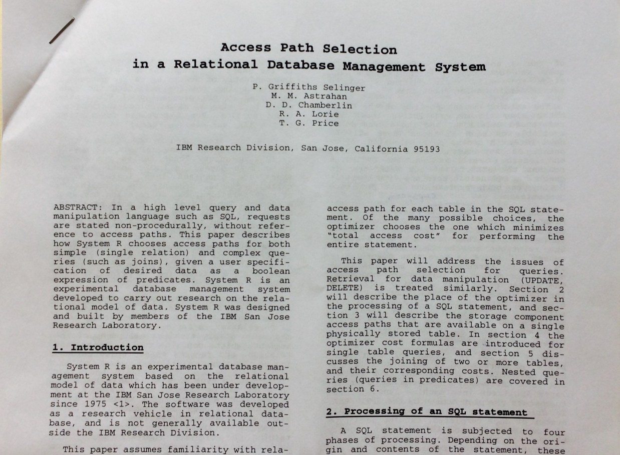 上記イメージ: 1979 年発表の Pat Selinger 氏らによるアクセス・パスの選択および照会のコンパイルに関する研究論文