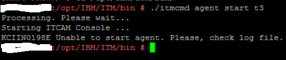 Itcam For Transactions Kciin0198e Error Message Unable To Start Agent