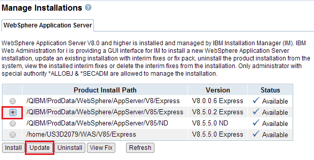 How To Install an IBM WebSphere Application Server (WAS) v8.0 and v8.5 Fix  Pack Using the IBM Web Administration for i Console