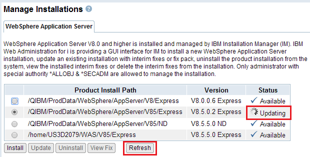How To Install an IBM WebSphere Application Server (WAS) v8.0 and v8.5 Fix  Pack Using the IBM Web Administration for i Console